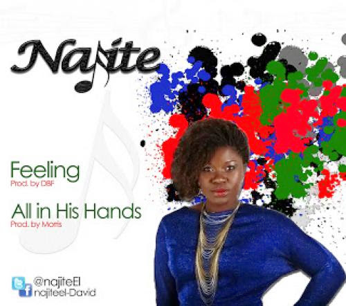 Music All In His Hands And Feelings Najite