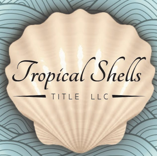 Tropical Shells Title LLC