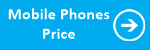 Mobile Phones Price