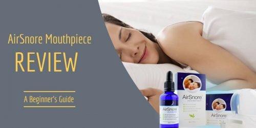 Airsnore Review - Where To Buy ? Mouthpiece & Drops For Better Sleep