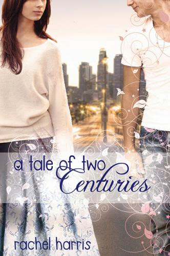Cover Reveal A Tale Of Two Centuries By Rachel Harris Atotc