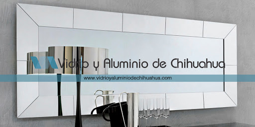 Vidrio Y Aluminio De Chihuahua, Lat. de Guatemala 719, Lomas del Sol II, 31100 Chihuahua, Chih., México, Servicio de reparación de cristales | CHIH