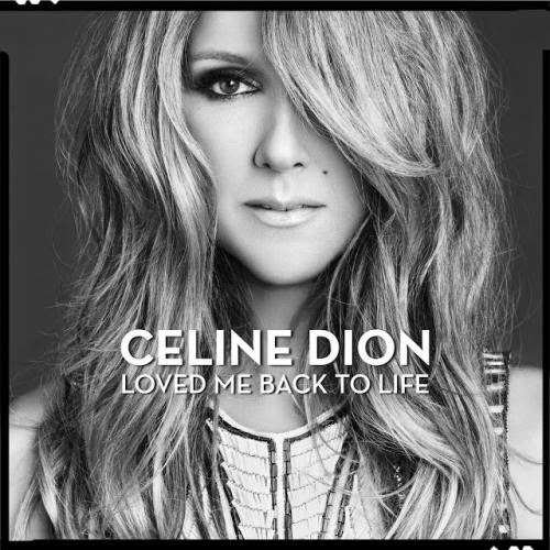 Celine Dion New Album Loved Me Back To Life