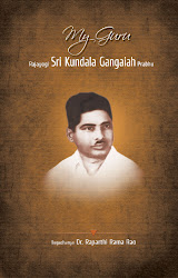 My Guru Rajayogi Sri Kundala Gangaiah Prabhu