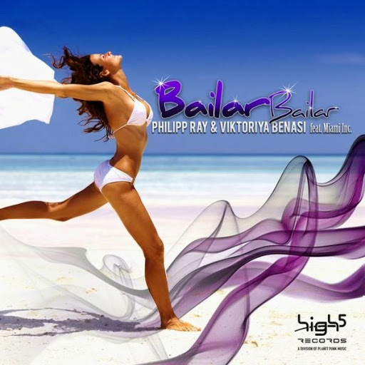 Philipp Ray & Viktoriya Benasi feat. Miami Inc. - Bailar Bailar (CJ Stone Remix)