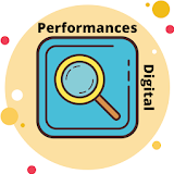 Performances Digital | Agence Marketing Digital