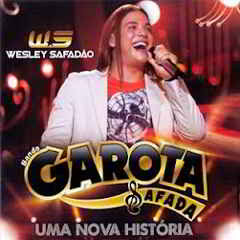 Baixar CD Gratis Garota Safada   Uma Nova História 2012 download