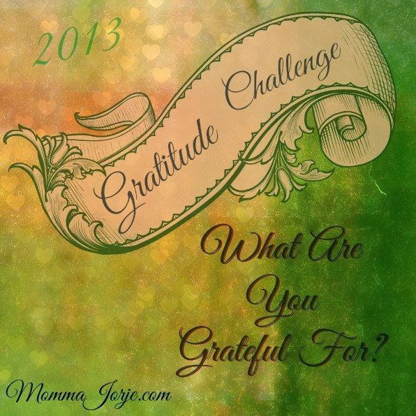 Momma Jorje: Gratitude Challenge