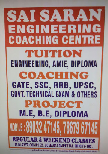 SAI SARAN(engineering coaching centre,tuition centre,project centre in trichy), MM.Ayya Complex,Nathikkarai Road,Near By Surya Driving, School.Somarasampettai,, Tiruchirappalli, Tamil Nadu 620102, India, Coaching_Center, state TN