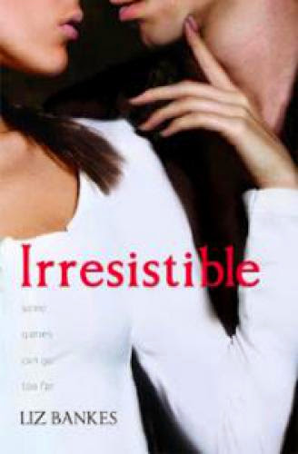 Review Irresistible By Liz Bankes
