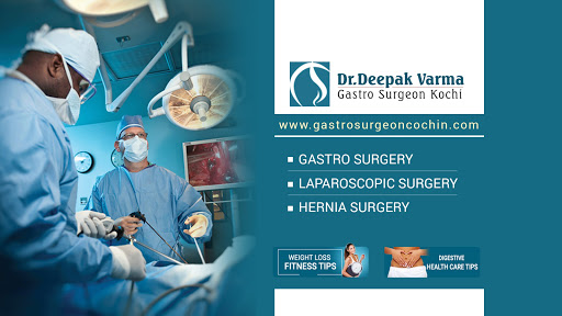 Dr. Deepak Varma - Gastrosurgeon Kochi, 34/405 c, Sanathana, Karippilly lane, PO, Kochi, Padivattom, Edappally, Ernakulam, Kerala 682024, India, Cancer_Treatment_Centre, state KL