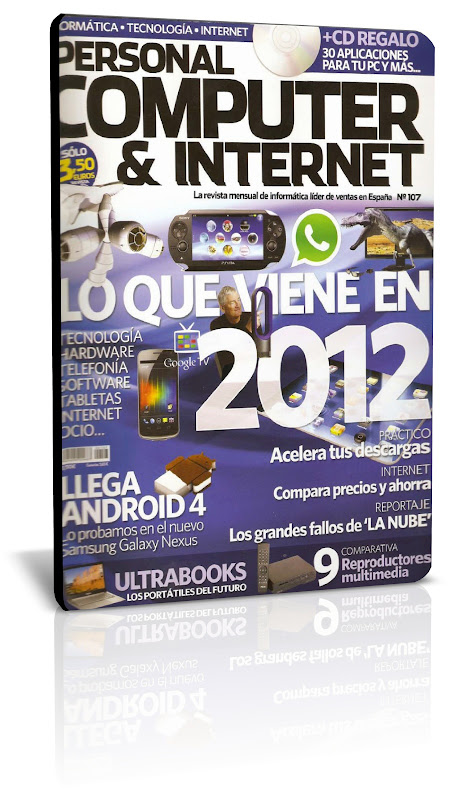 Revista Personal Computer & Internet N°107 [Diciembre 2011] [PDF] Percominterdic2011