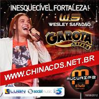 CD Garota Safada - Mucuripe Club - Fortaleza - CE - Agosto - 2012