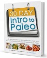 The 30 Day Intro To Paleo Review