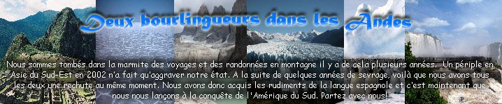 Deux bourlingueurs dans les Andes