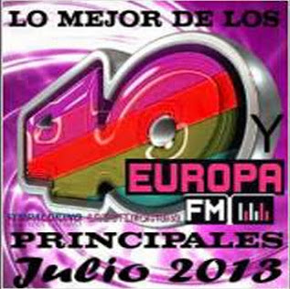 Lo mejor de los 40 Principales y Europa FM  [Julio 2013] 2013-07-12_19h39_50