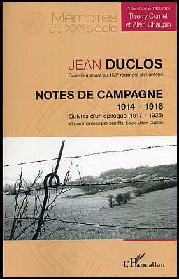 Jean Duclos, sous-lieutenant du 153e RI, récit de campagne 1914-1916
