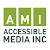 Accessible Media Inc. (AMI)