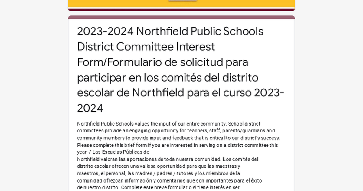 2023-2024 Northfield Public Schools District Committee Interest Form/Formulario de solicitud para participar en los comités del distrito escolar de Northfield para el curso 2023-2024