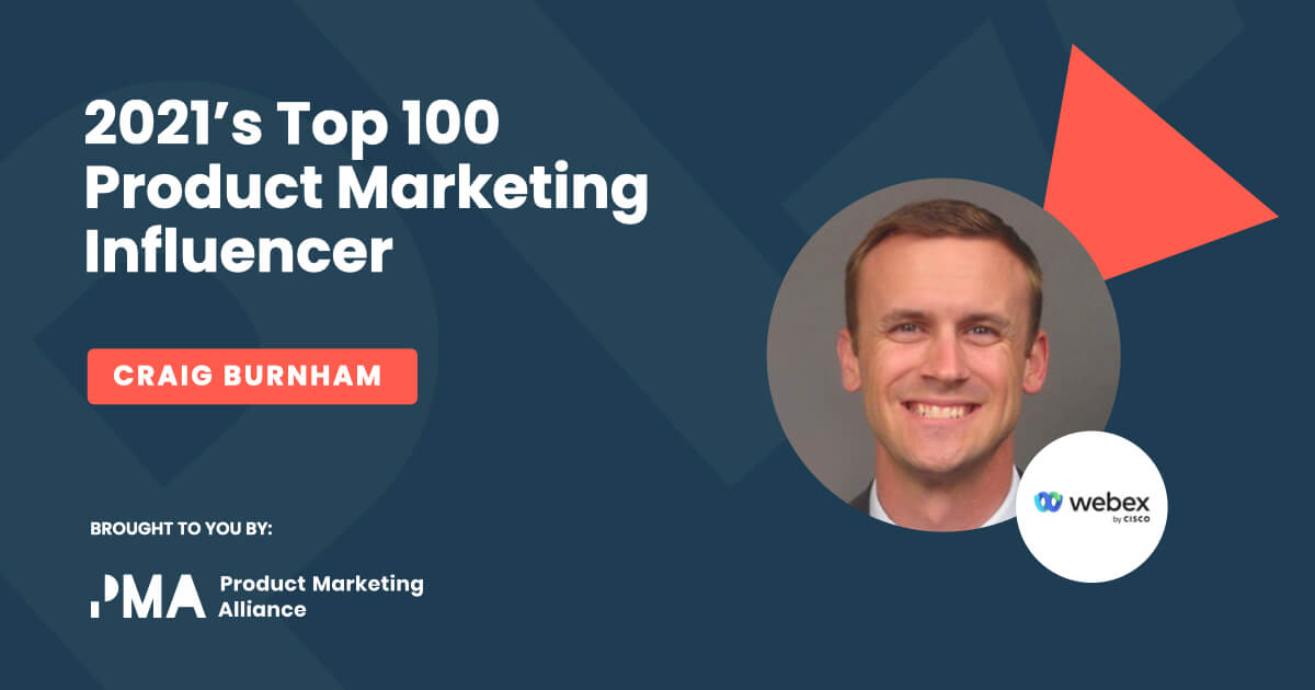 A badge from the 2021 Top Product Marketing Influencer Report of Craig Burnham and his brand. 