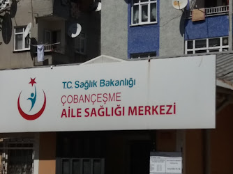 Çobançeşme Aile Sağlığı Merkezi