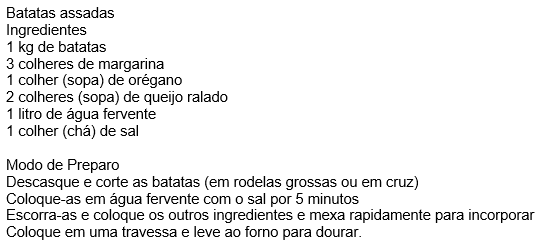 PERGUNTA: Nesse trecho “...mexa RAPIDAMENTE para incorporar...” (l. 11), a palavra destacada indica uma ideia de 