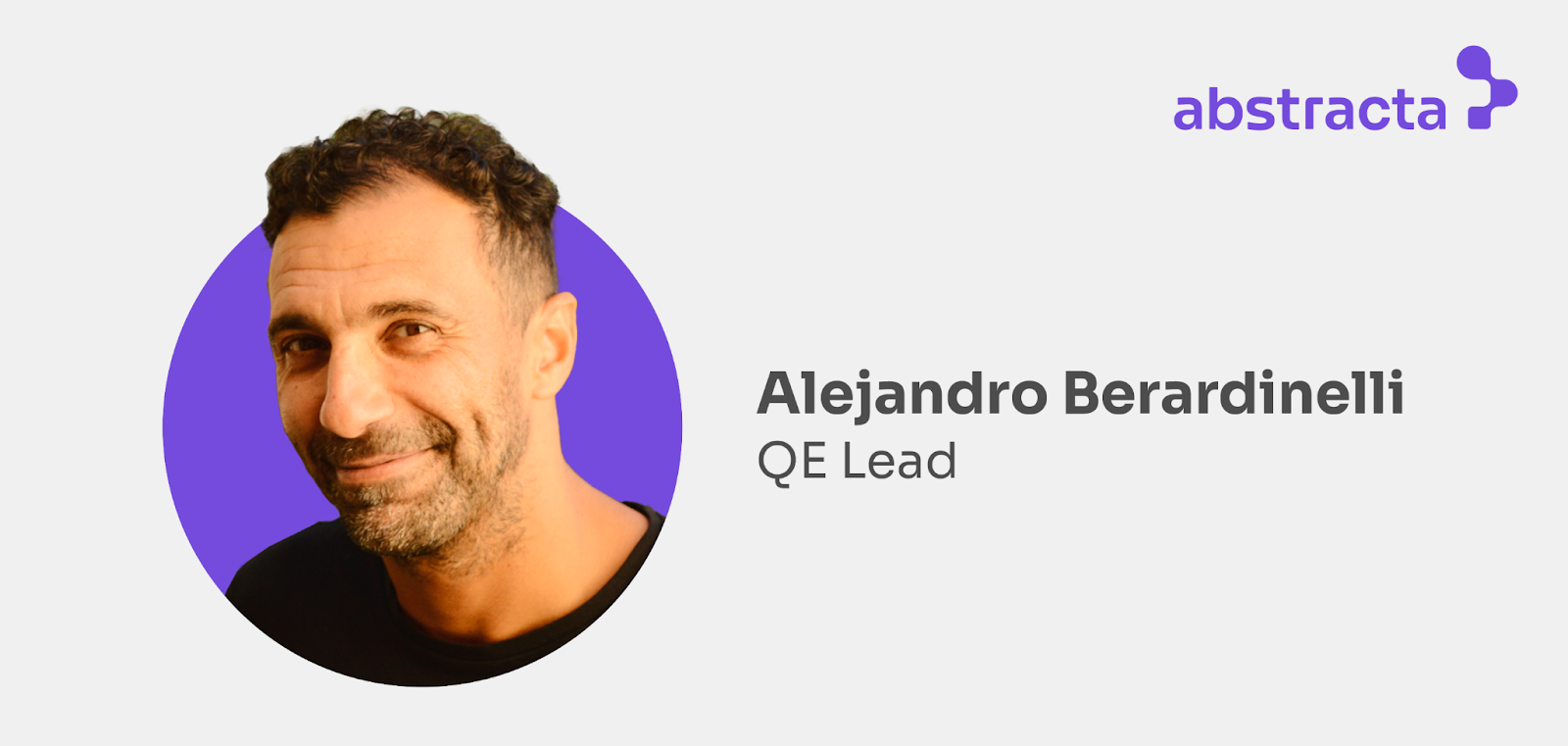 Alejandro Berardinelli
QE Lead