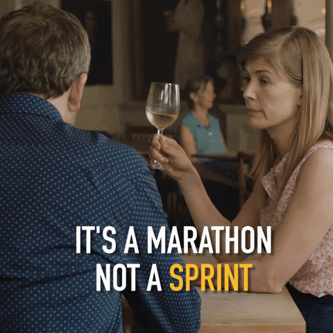 GIF: it's a marathon, not a sprint.