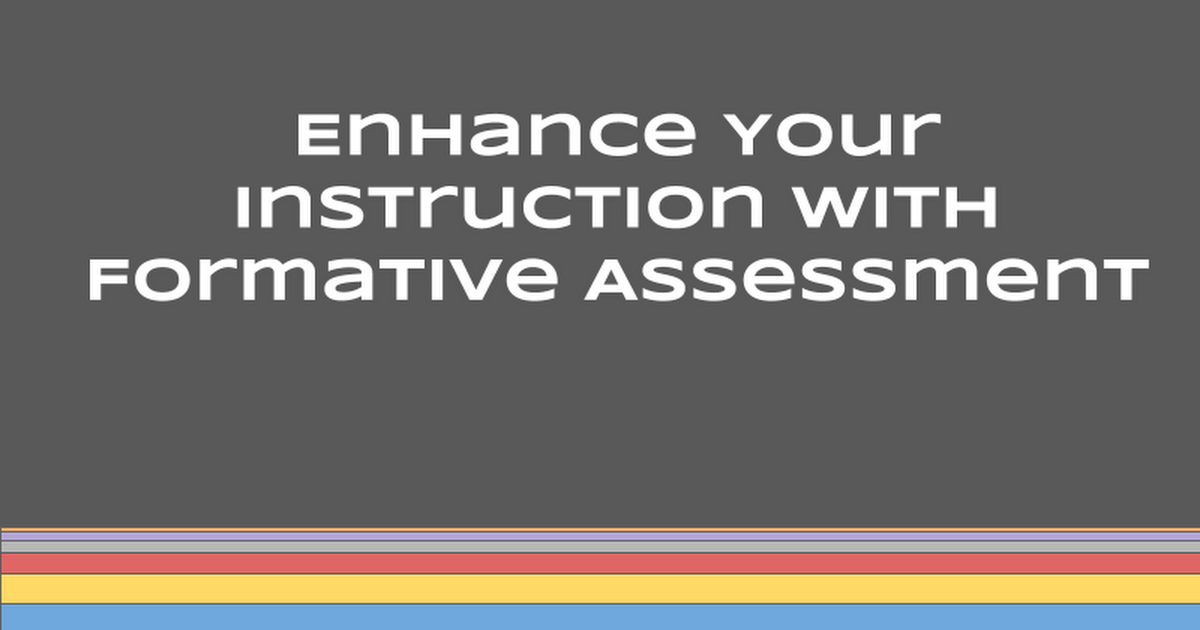 Formative Assessment Tools - (One Hour PD)