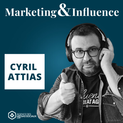 Marketing et influence - podcast influence