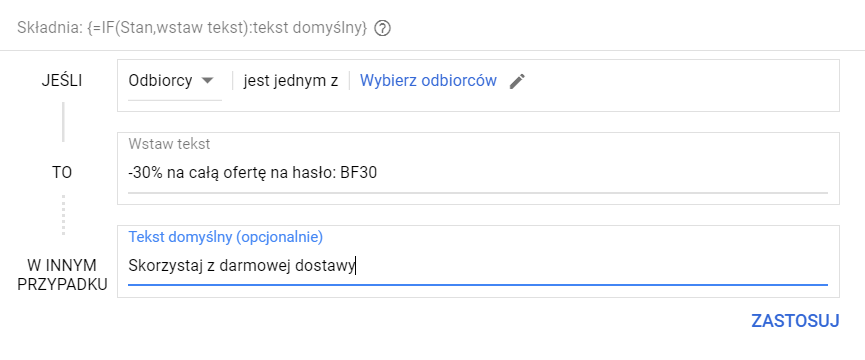  Opis: Zdjęcie z interfejsu Google Ads. Konfiguracja funkcji IF. 