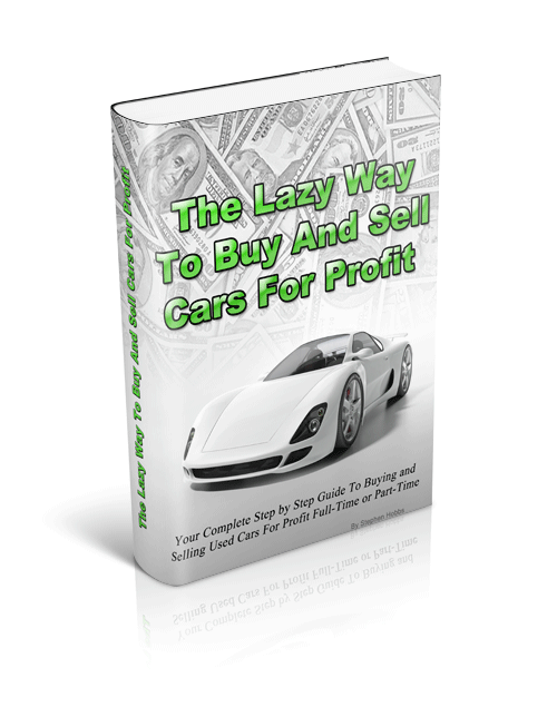 The Lazy Way To Buy And Sell Cars For Profit