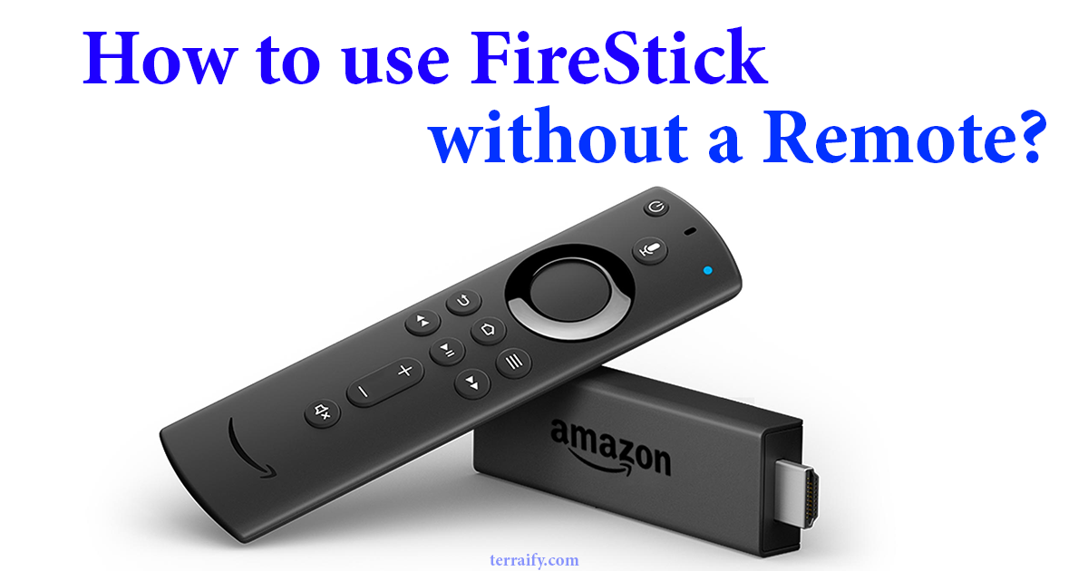 Connect Firestick To wifi Without Using Remote