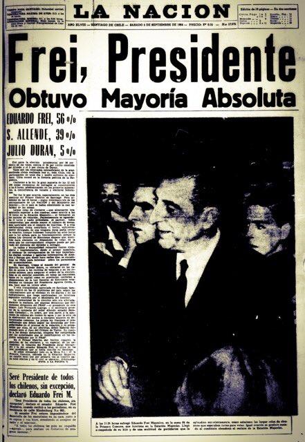 LasPortadasDeTuVida📰 on Twitter: &quot;1964 Sep 4 - Eduardo Frei Montalva (DC)  se convertía en Presidente de la República.… &quot;