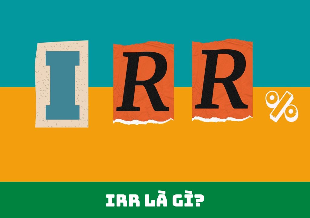 IRR là gì?