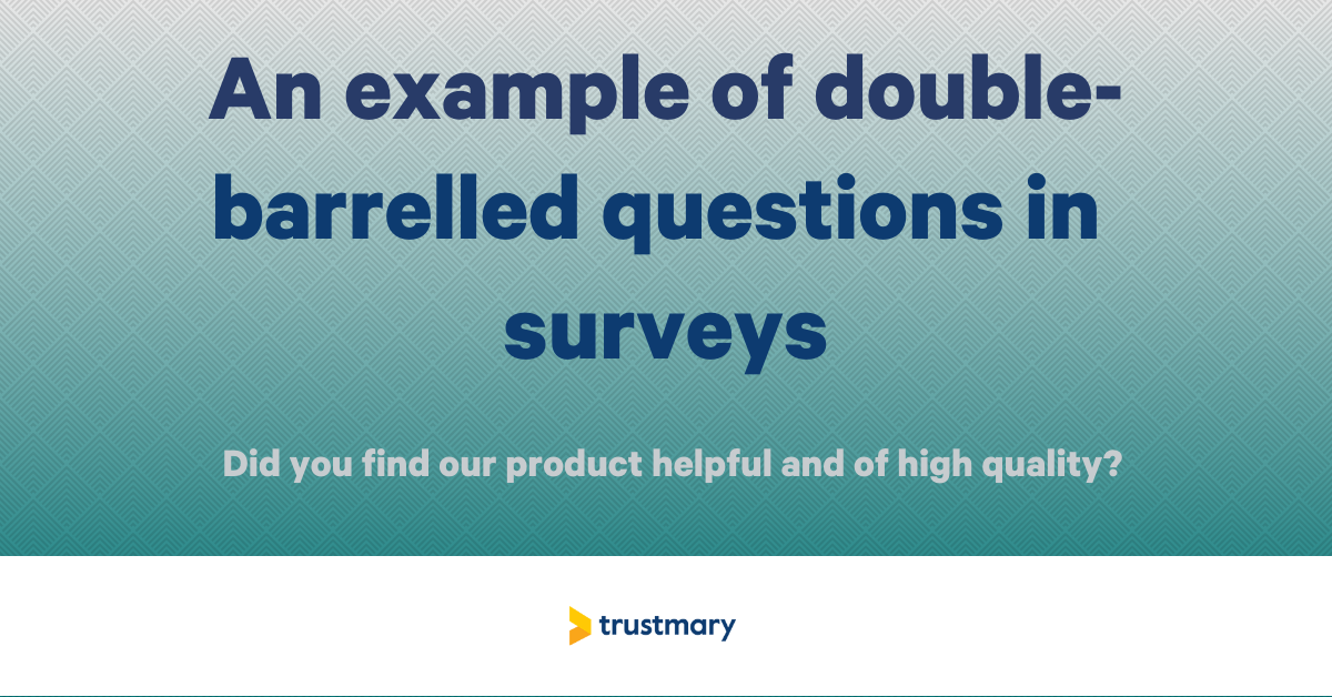 example of double-barrelled question