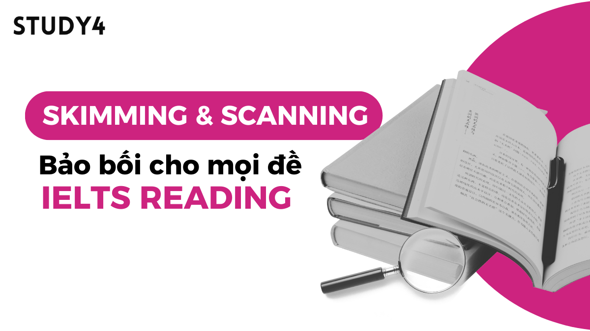 skimming và scanning là gì