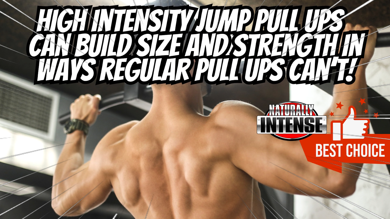 Jump pull-ups are strongly recommended for those who can't do pull ups for overall back development