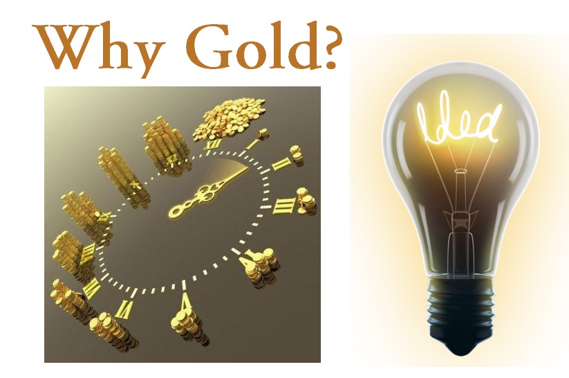 Why Gold