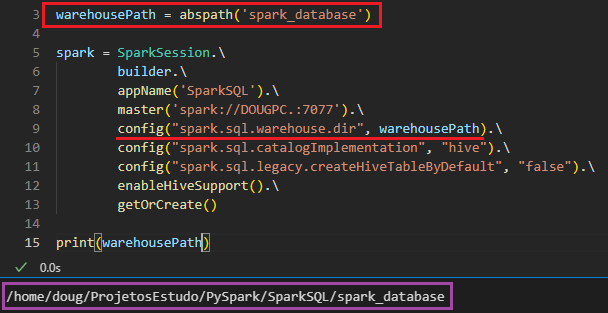 Informando o diretório do database ao criar a session do Spark.