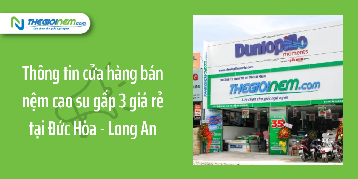 Cửa Hàng Bán Nệm Gấp 3 Giá Rẻ Tại Đức Hòa - Long An