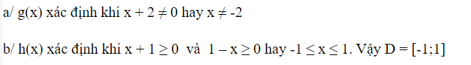 Hướng dẫn giải ví dụ 1 tập dượt xác lập hàm số lớp 10