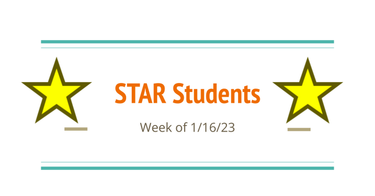 Taylor Star Students-Week of 1/16/23