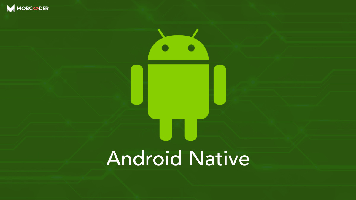 Native Android Framework