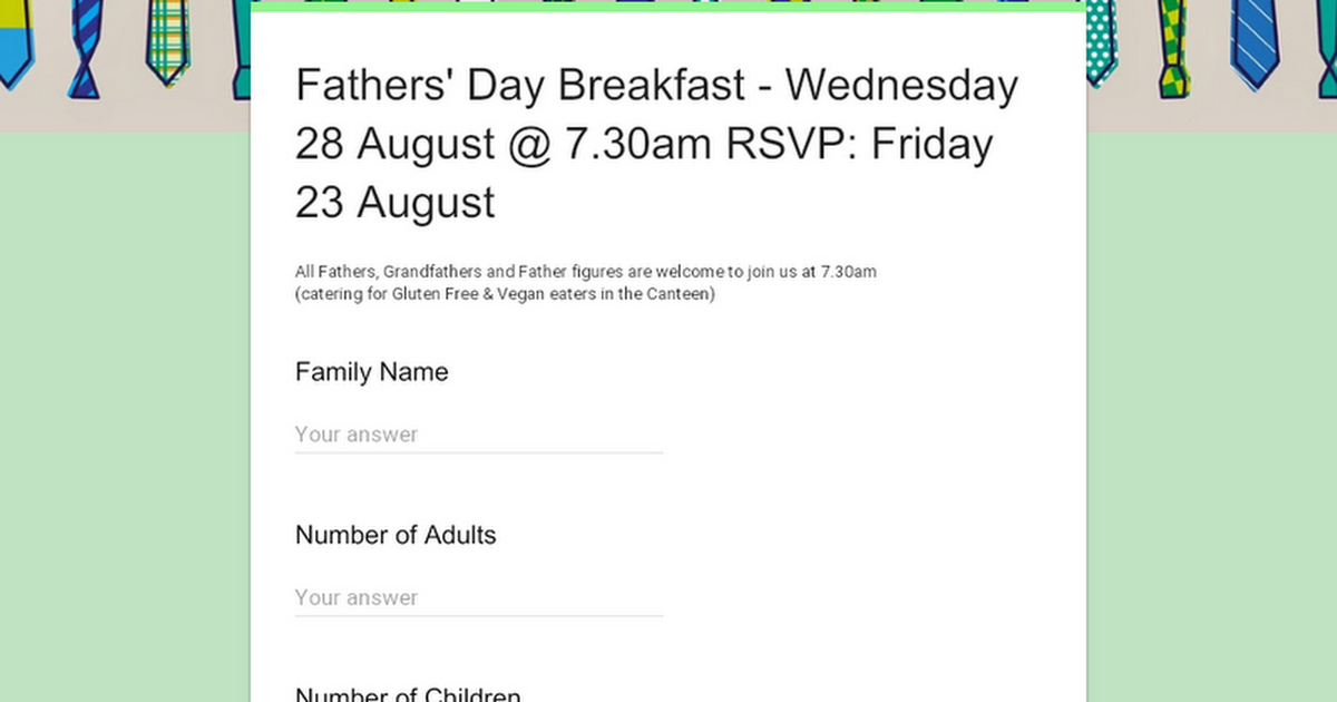Fathers' Day Breakfast - Wednesday 28 August @ 7.30am RSVP: Friday 23 August