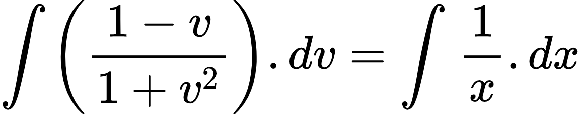 {"font":{"size":10,"family":"Arial","color":"#000000"},"id":"4-0-1-0-0-0-1-1-0","code":"\\begin{align*}\n{\\int_{}^{}\\left(\\frac{1-v}{1+v^{2}}\\right).dv}&={\\int_{}^{}\\frac{1}{x}.dx}\t\n\\end{align*}","type":"align*","ts":1603969960831,"cs":"1fslWr76yWE7Yg/pQMB8uQ==","size":{"width":192,"height":37}}