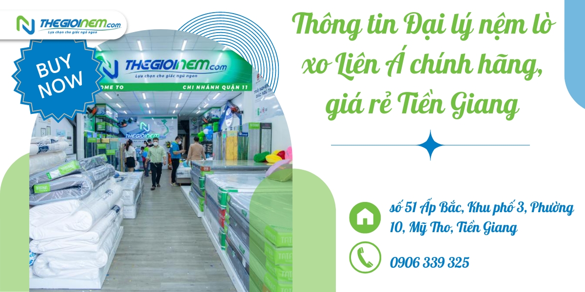 Đại lý nệm lò xo Liên Á chính hãng, giá rẻ Tiền Giang