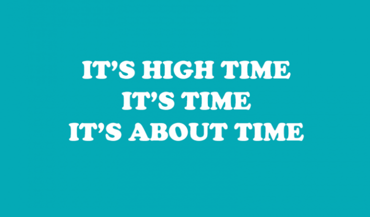 Bài tập vận dụng cấu trúc It’s time/ It’s about time/ It’s high time