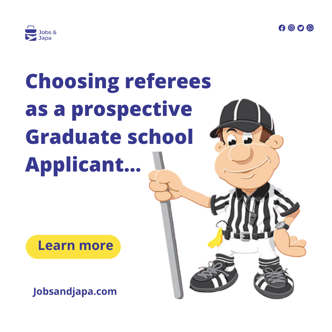 Choosing referees as a prospective Graduate school applicant