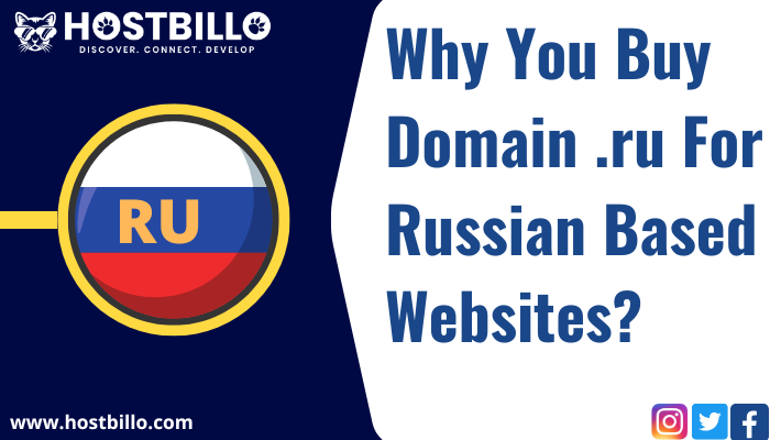 Why You Buy Domain .ru For Russian Based Websites?